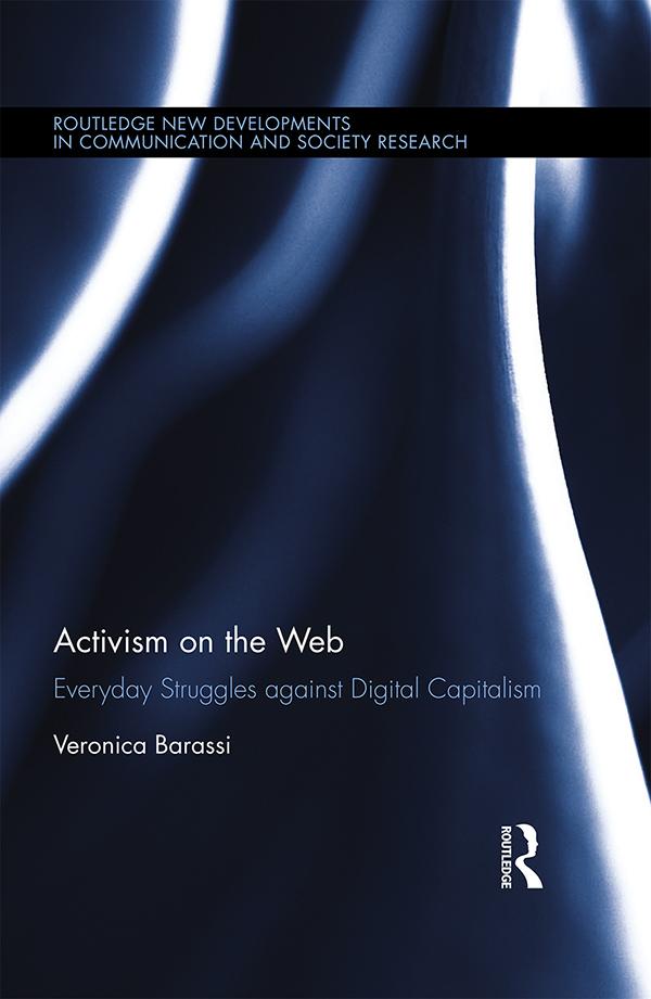 Activism on the Web by Veronica Barassi