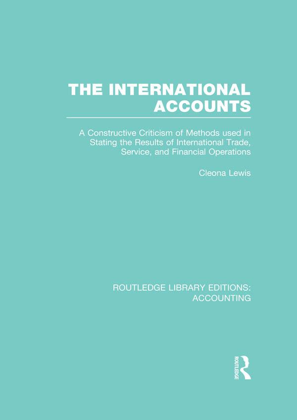 The International Accounts (RLE Accounting) by Cleona Lewis