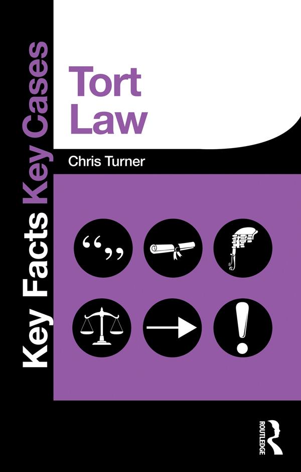 Tort Law by Chris Turner