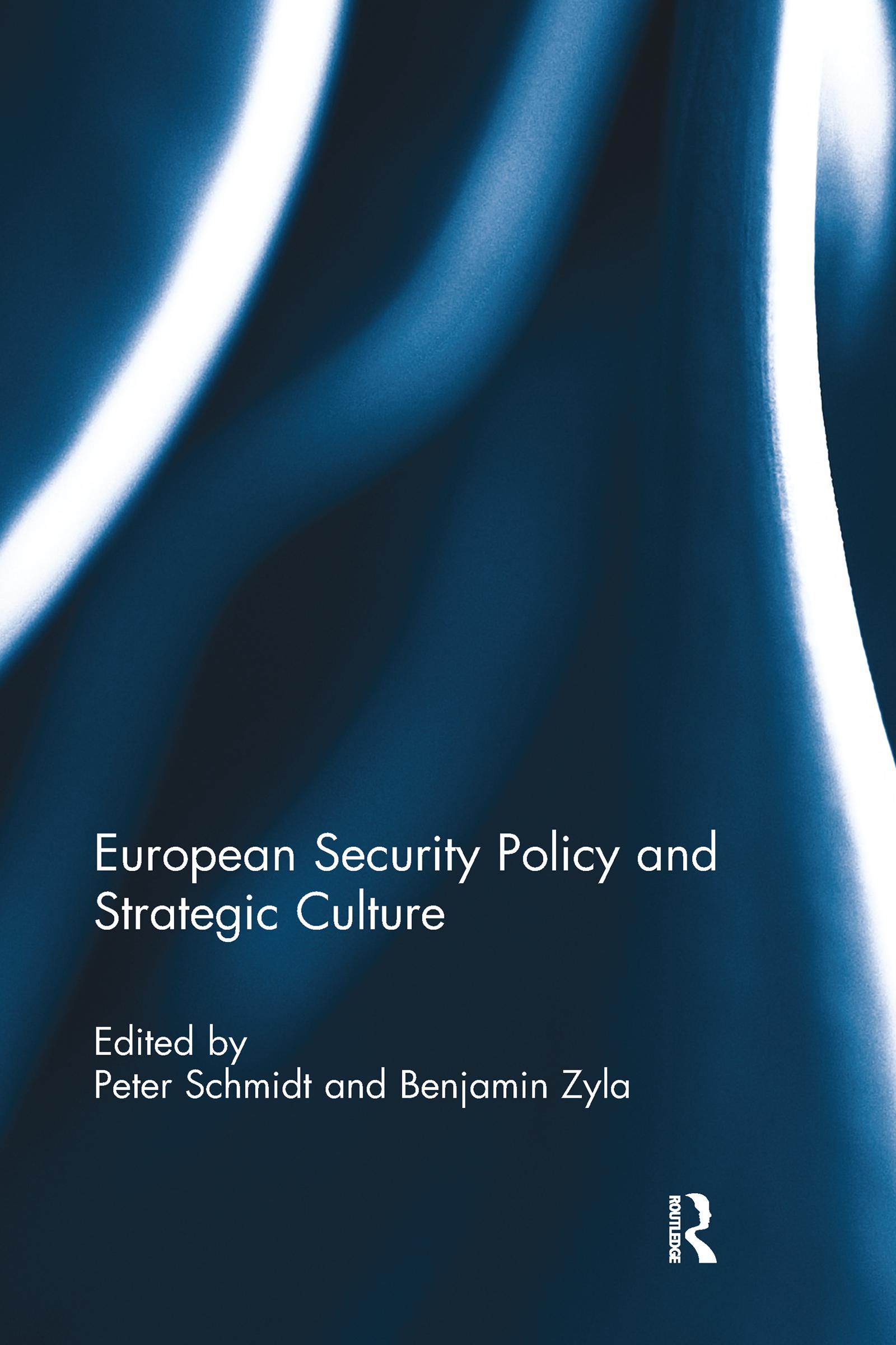 European Security Policy and Strategic Culture