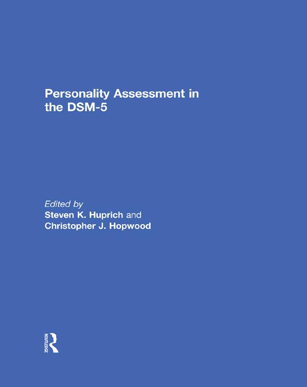 Personality Assessment in the DSM-5 by Christopher Hopwood, Steven Huprich