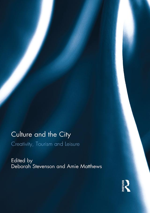 Culture and the City by Amie Matthews, Deborah Stevenson