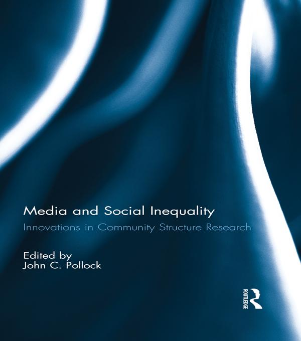Media and Social Inequality by John Pollock