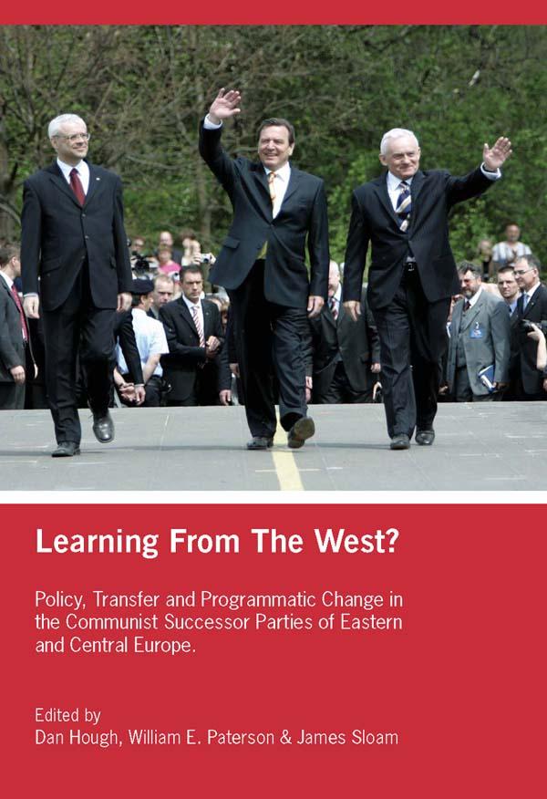 Learning from the West? by Dan Hough, Sloam James, William E. Paterson