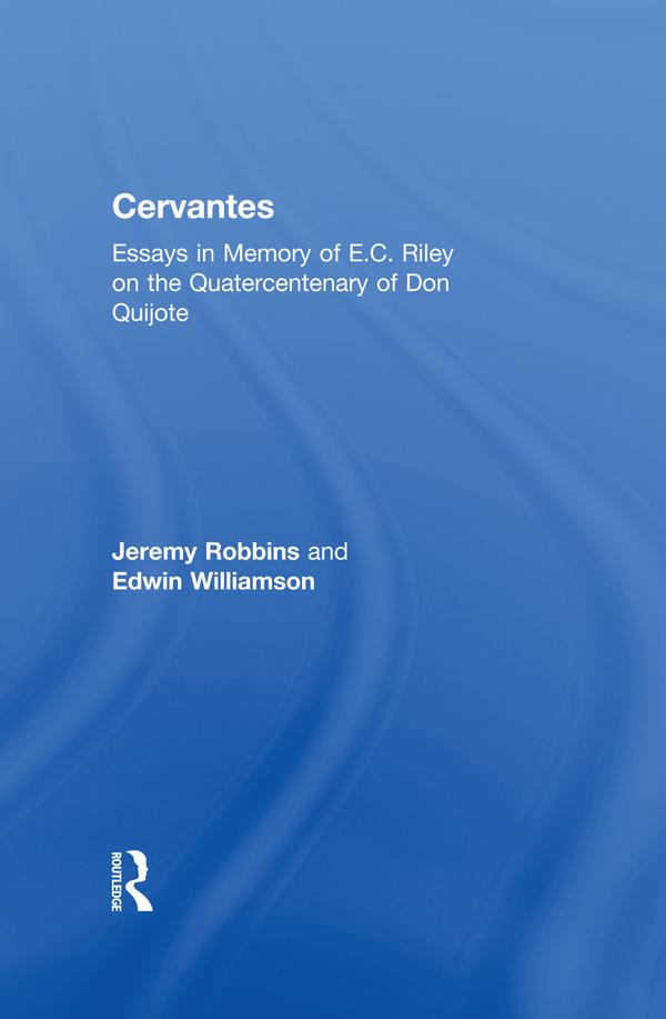 Cervantes by Edwin Wiliamson, Jeremy Robbins