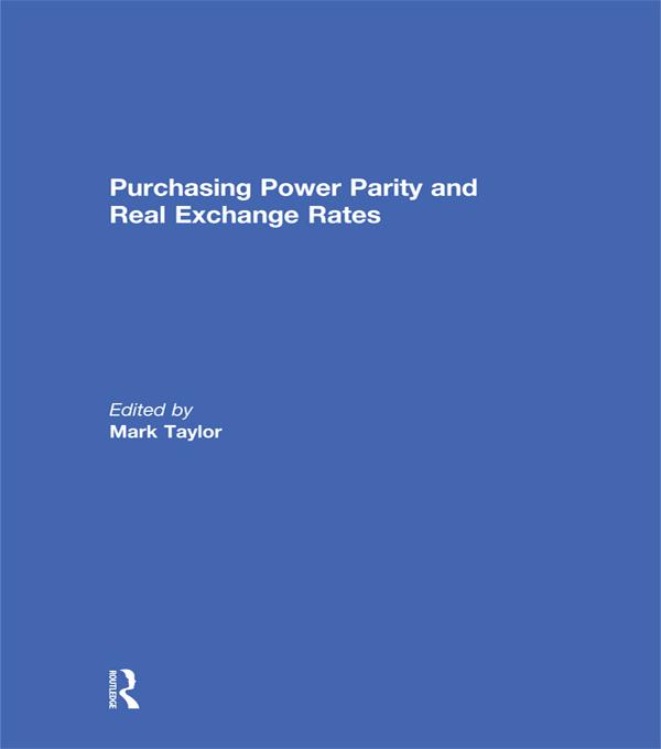 Purchasing Power Parity and Real Exchange Rates by Mark P. Taylor