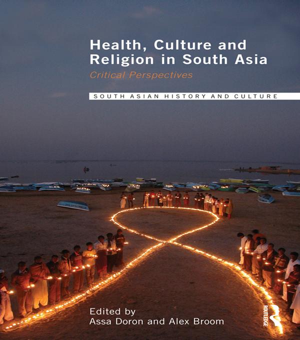 Health, Culture and Religion in South Asia