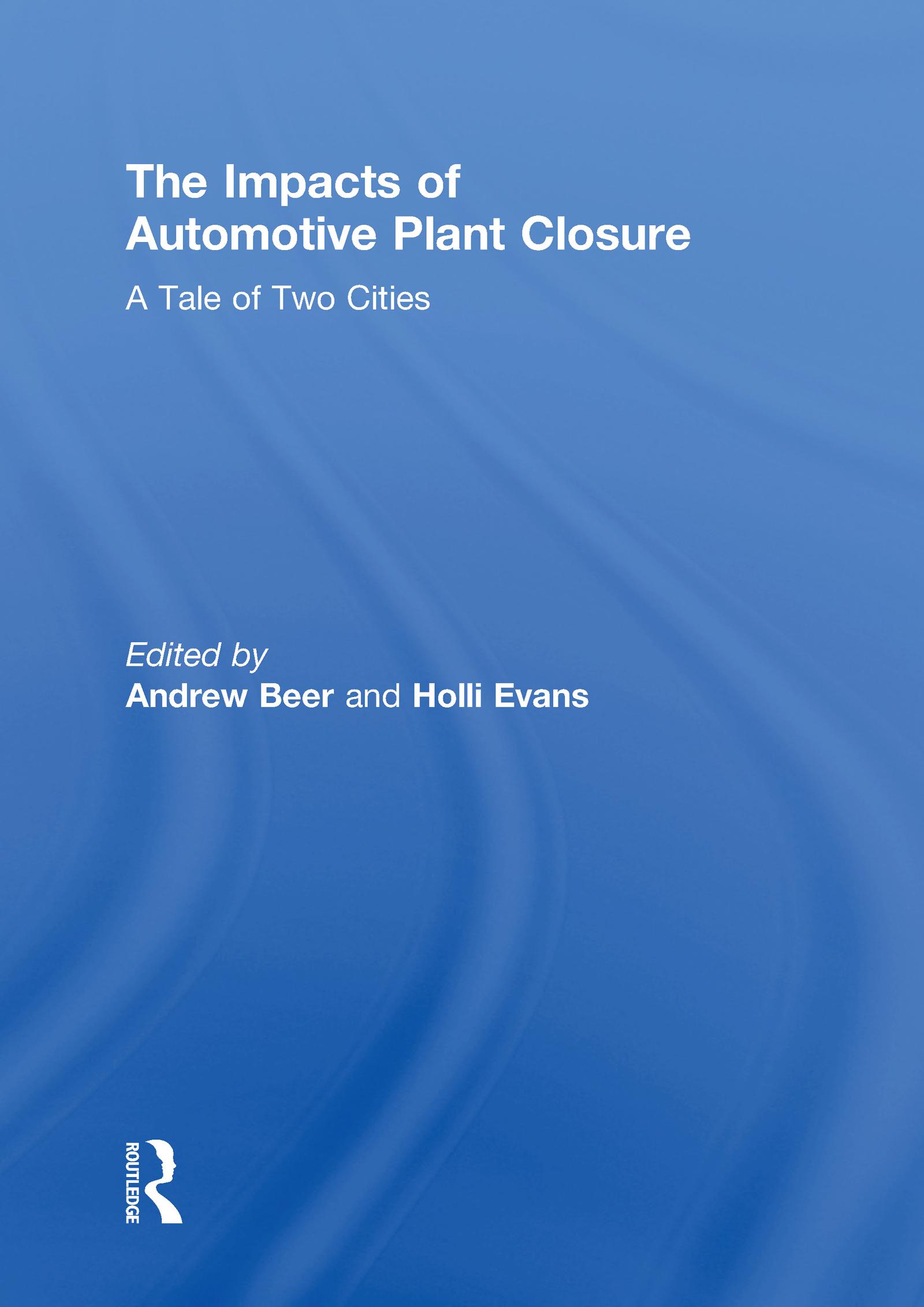 The Impacts of Automotive Plant Closure