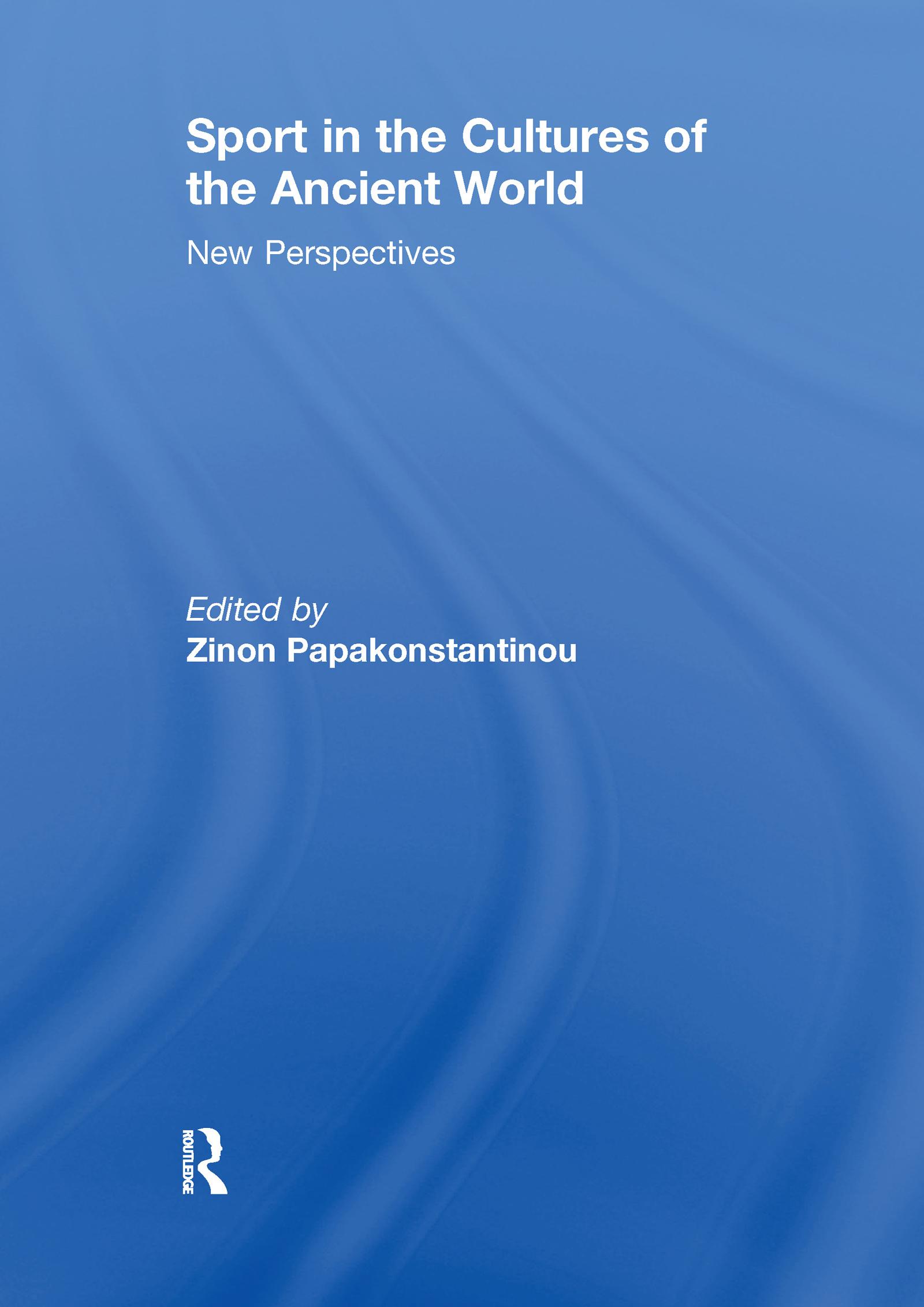 Sport in the Cultures of the Ancient World