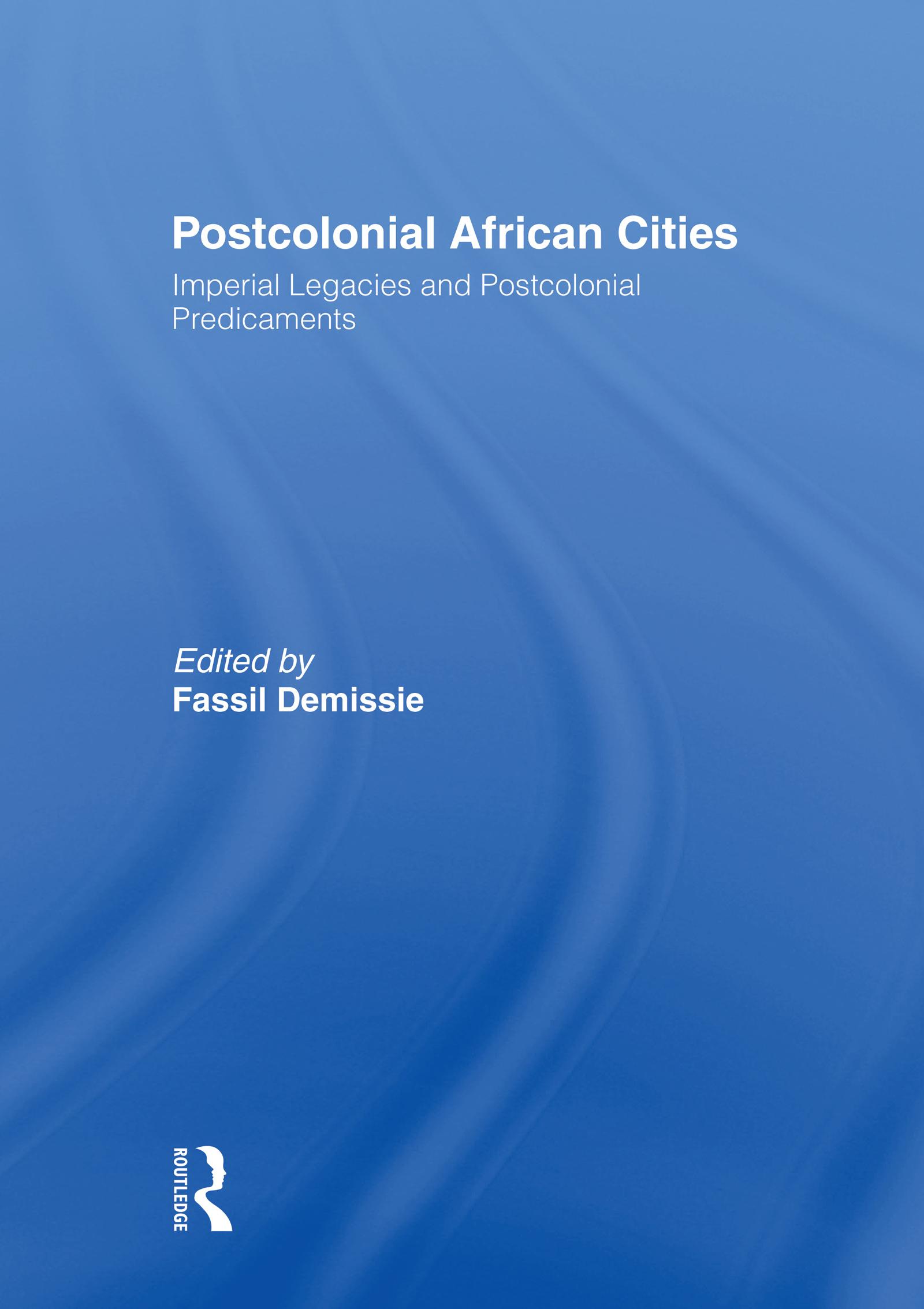Postcolonial African Cities