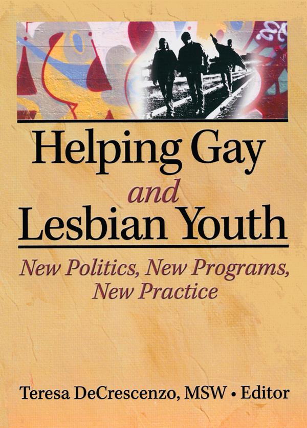 Helping Gay and Lesbian Youth by Teresa Decrescenzo