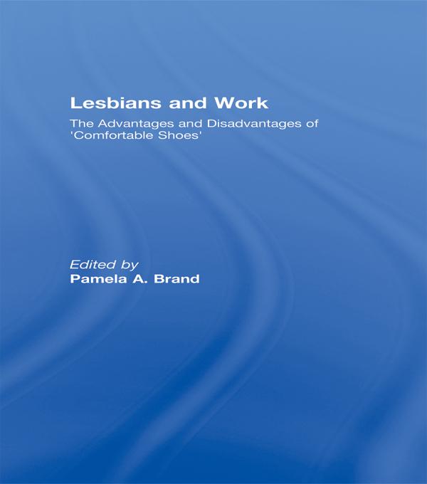 Lesbians and Work by Pamela Brand