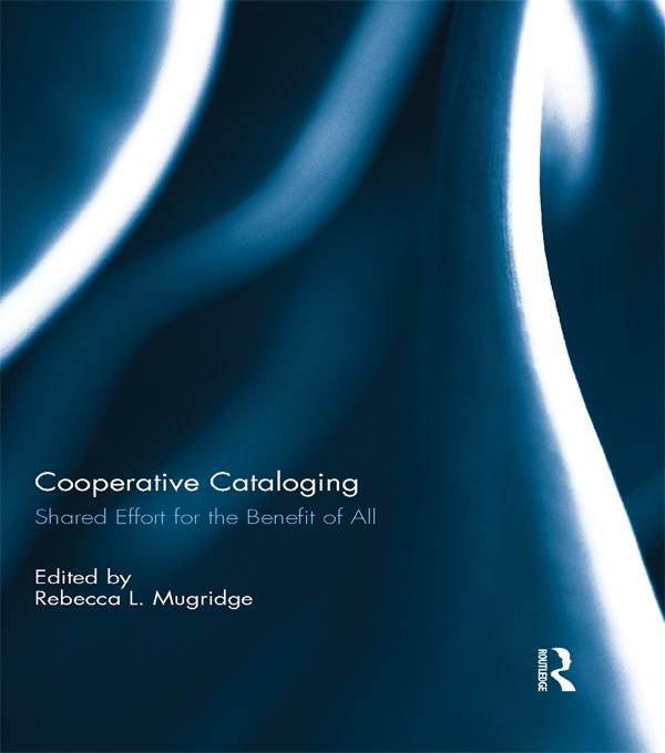 Cooperative Cataloging by Rebecca Mugridge