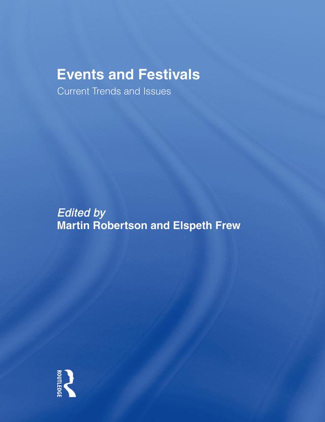 Events and Festivals by Elspeth Frew, Martin Robertson