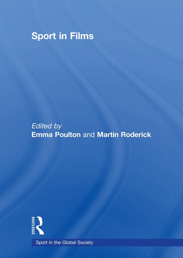 Sport in Films by Emma Poulton, Martin Roderick