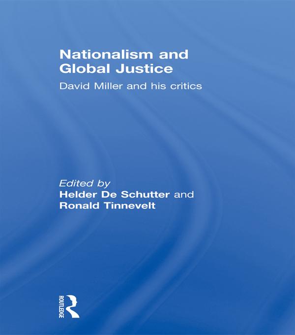 Nationalism and Global Justice by Helder De Schutter, Ronald Tinnevelt