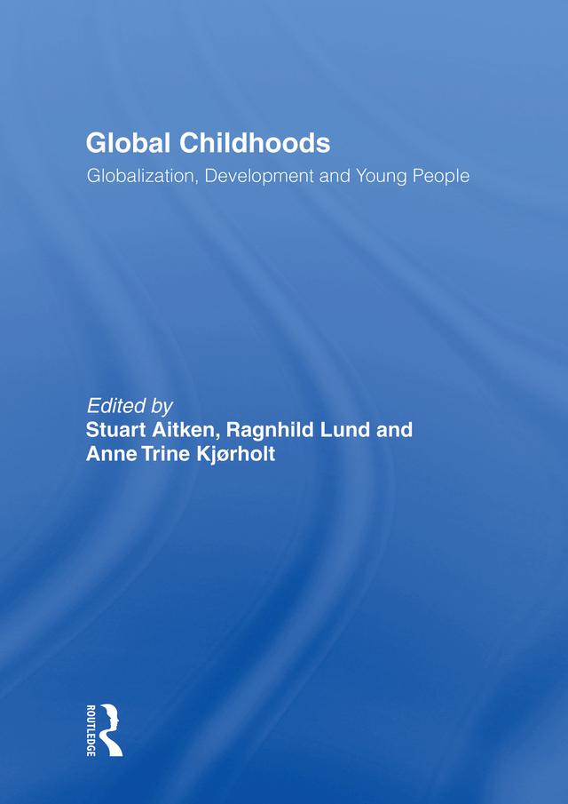 Global Childhoods by Stuart Aitken