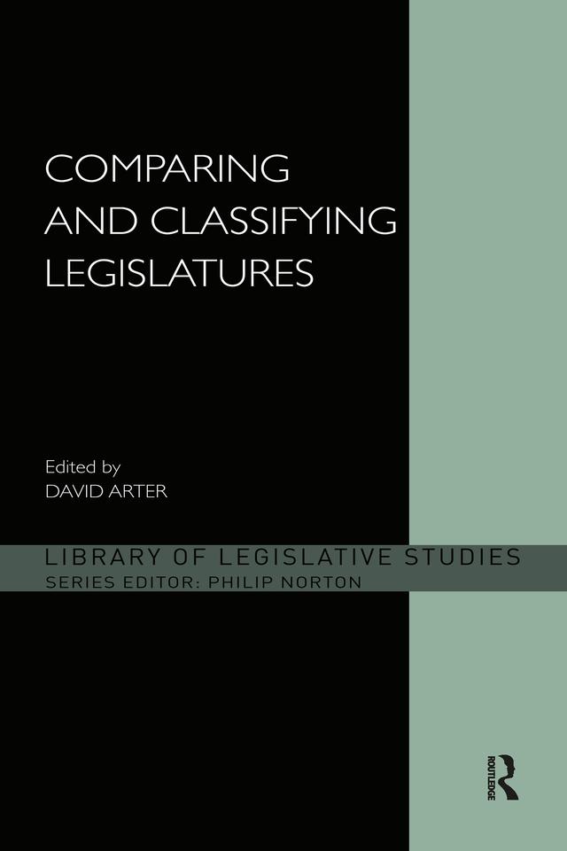 Comparing and Classifying Legislatures by David Arter