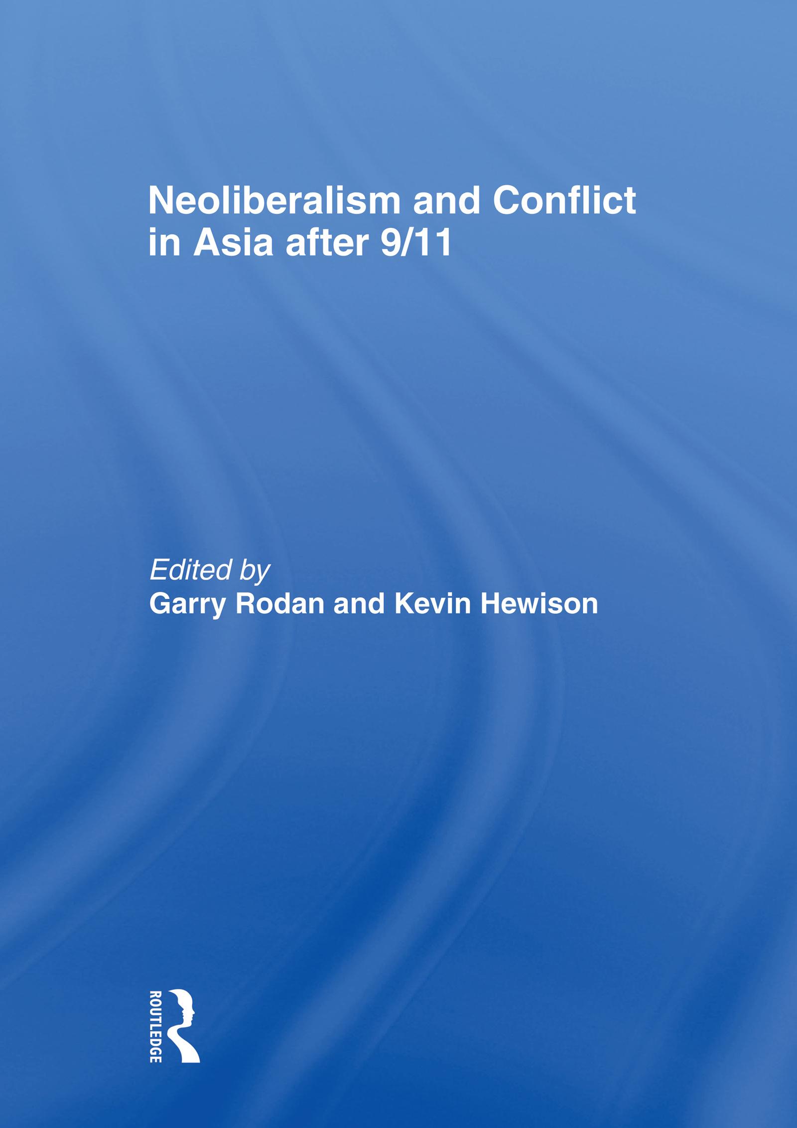 Neoliberalism and Conflict In Asia After 9/11