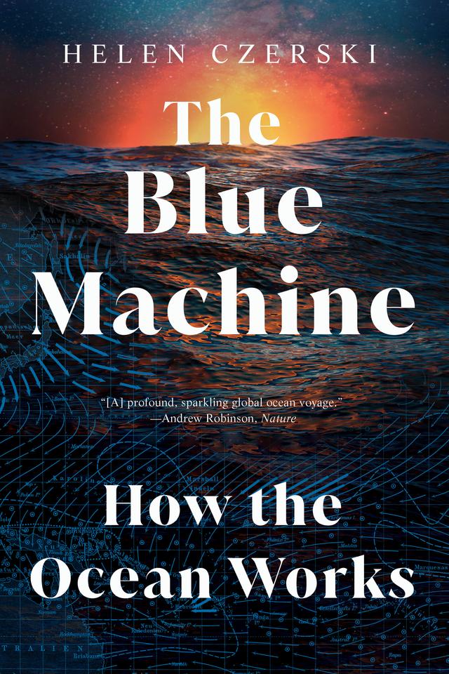 The Blue Machine by Helen Czerski