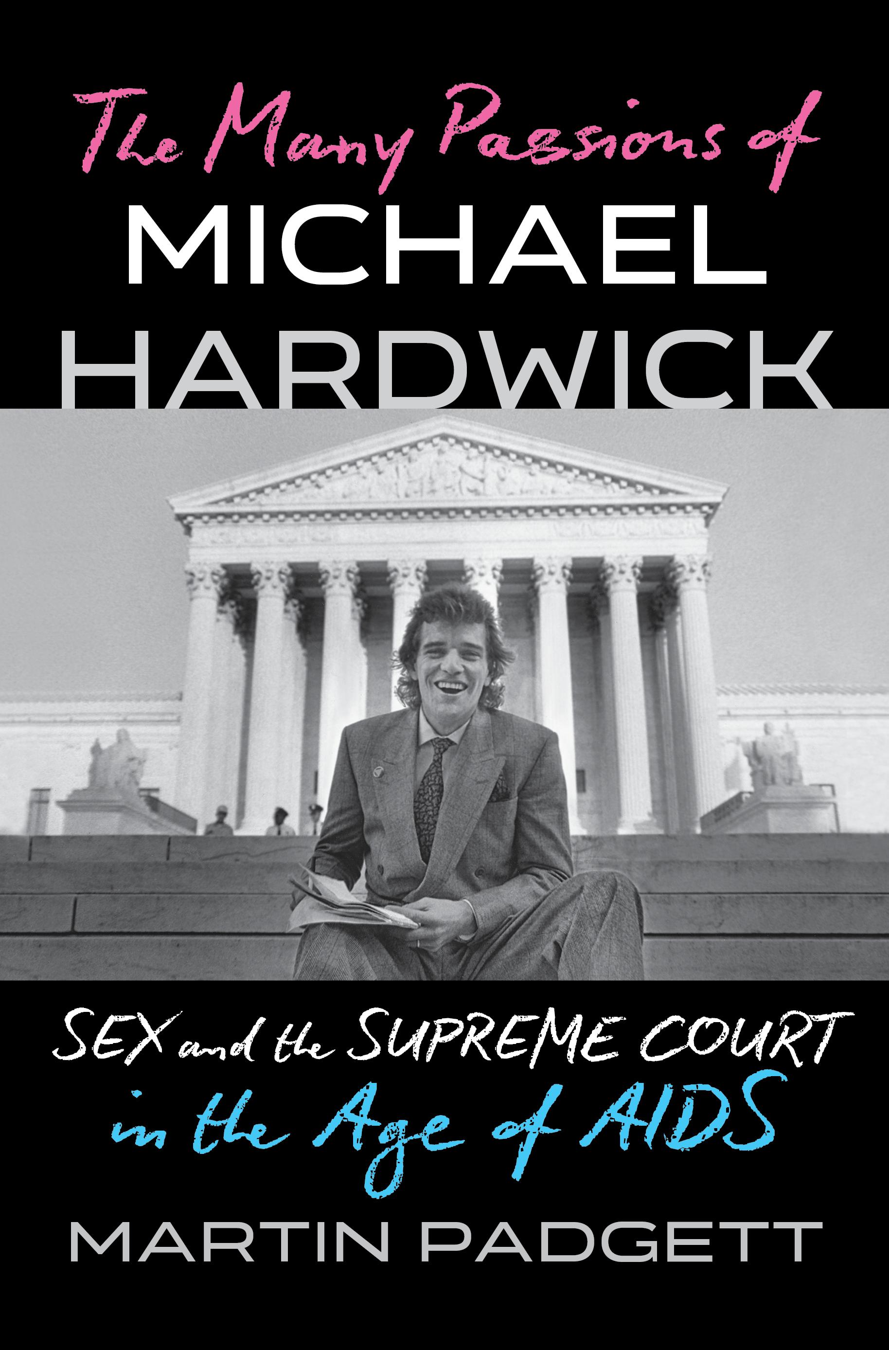 The Many Passions of Michael Hardwick