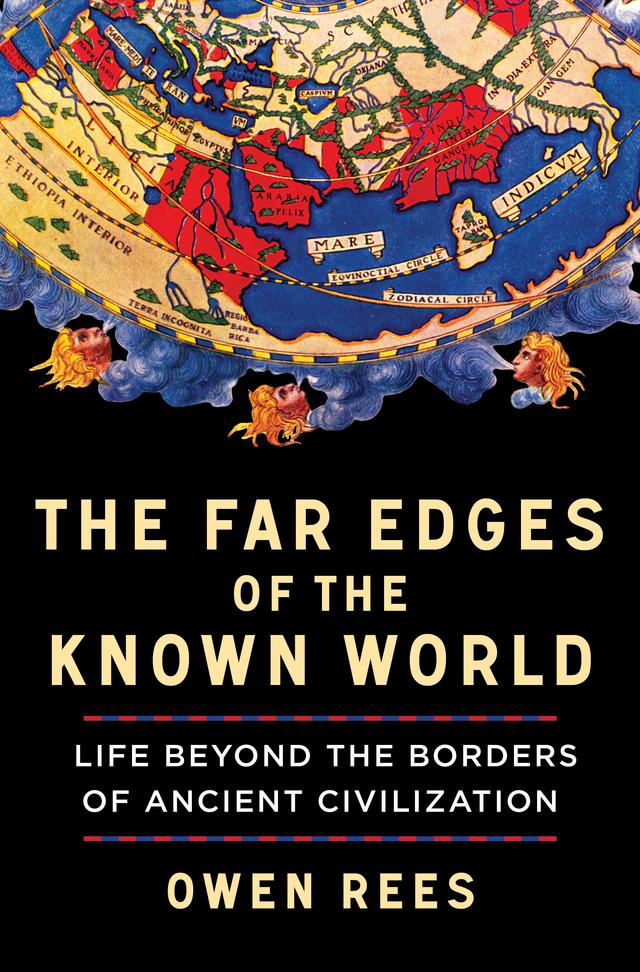 The Far Edges of the Known World by Owen Rees