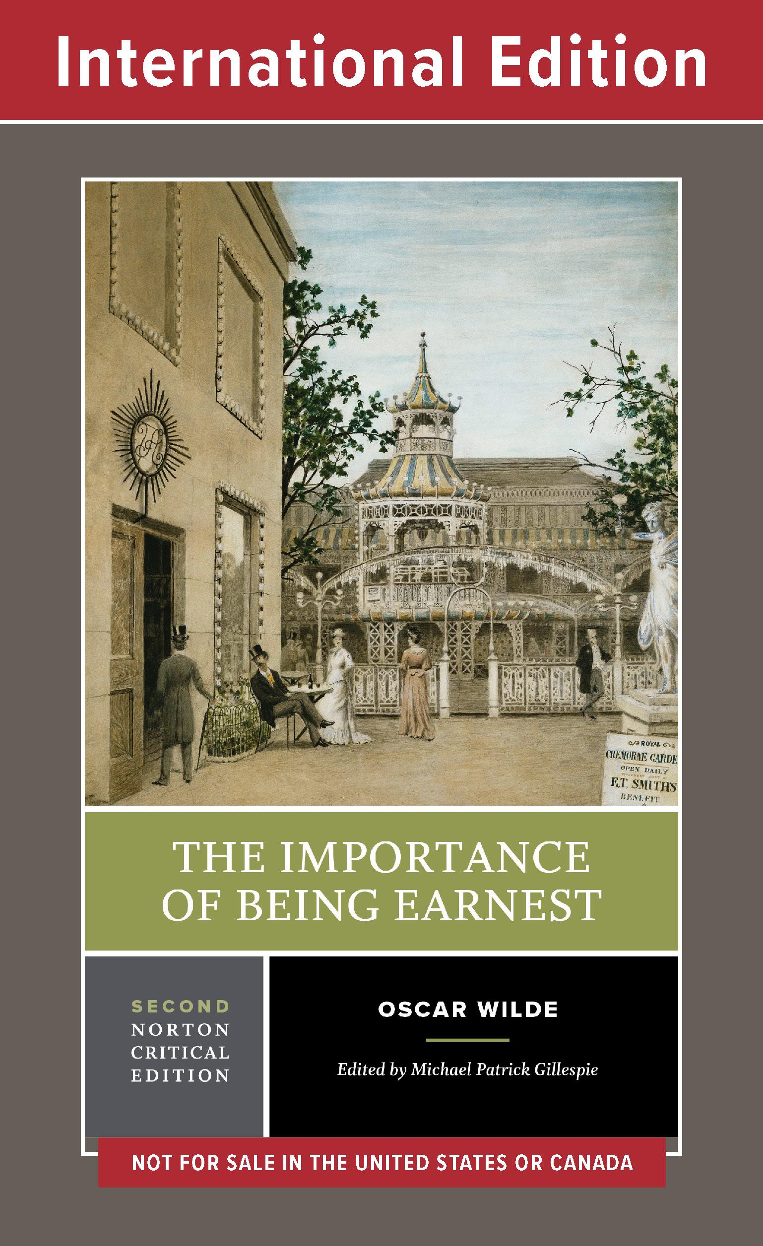 The Importance of Being Earnest: A Norton Critical Edition (Second Edition)  (Norton Critical Editions)