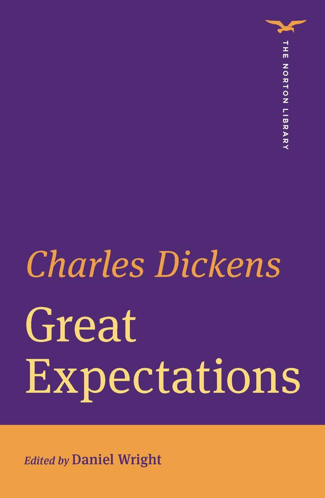 Great Expectations (The Norton Library) by Charles Dickens, Daniel Wright