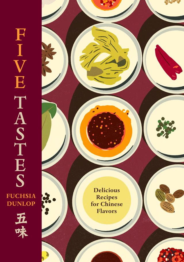 Five Tastes by Fuchsia Dunlop