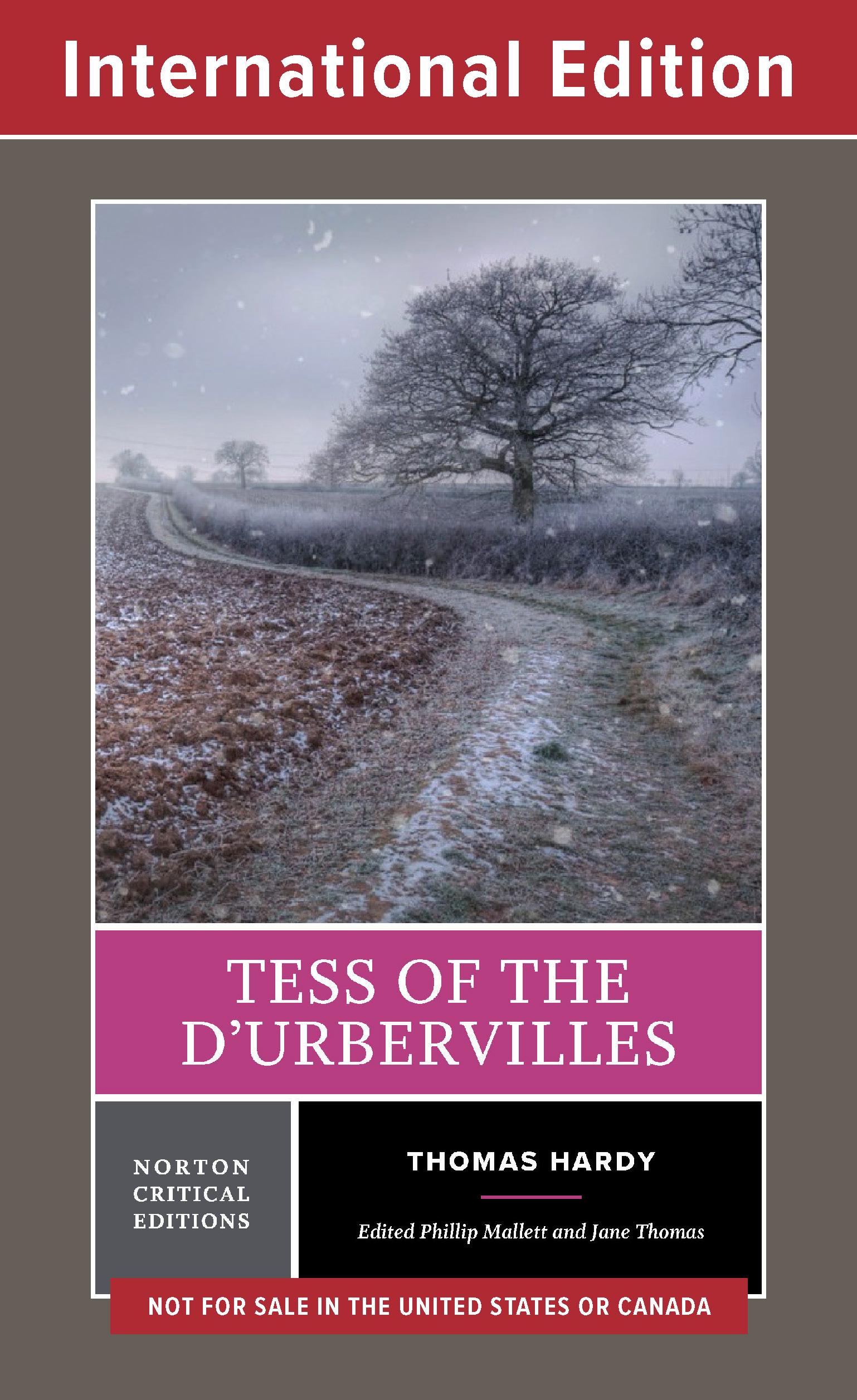 Tess of the d'Urbervilles: A Norton Critical Edition (First International Student Edition)  (Norton Critical Editions)