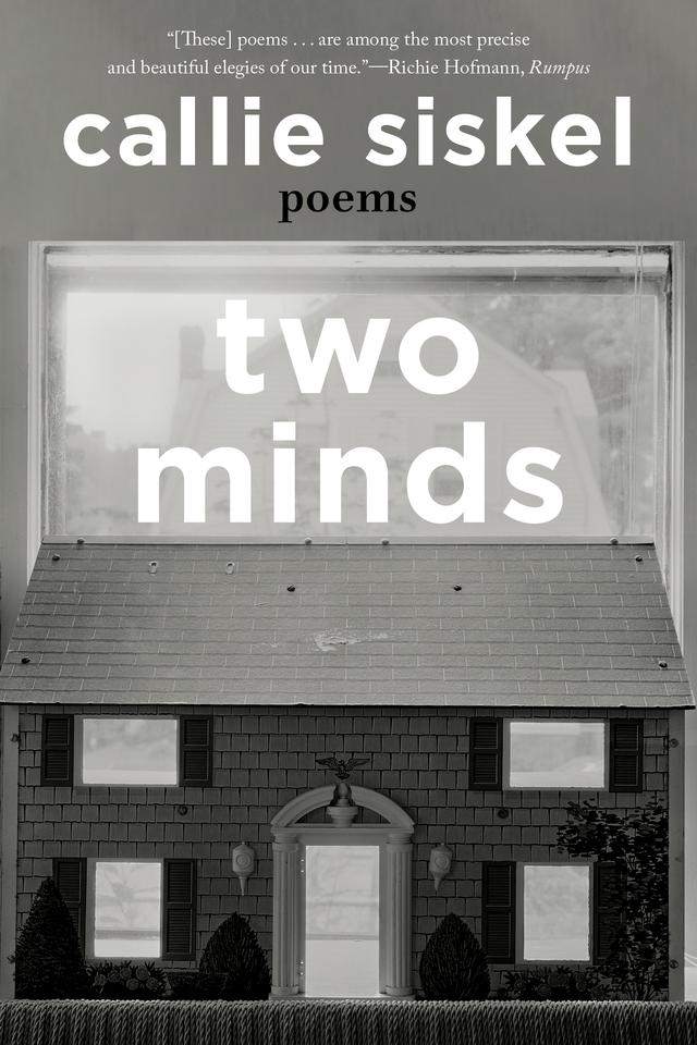 Two Minds by Callie Siskel