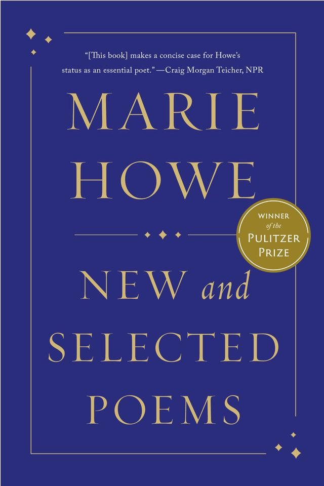 New and Selected Poems by Marie Howe