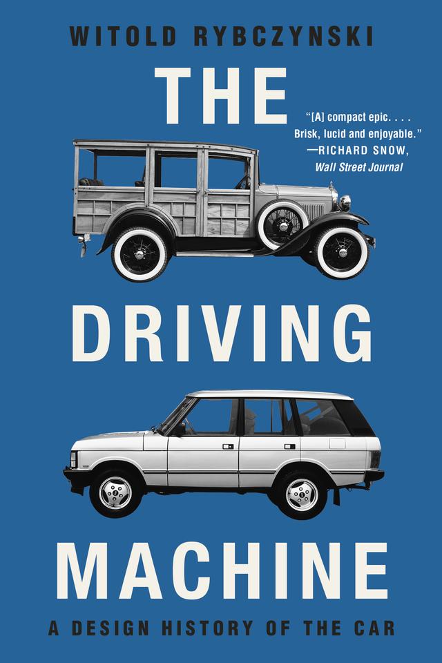 The Driving Machine by Witold Rybczynski
