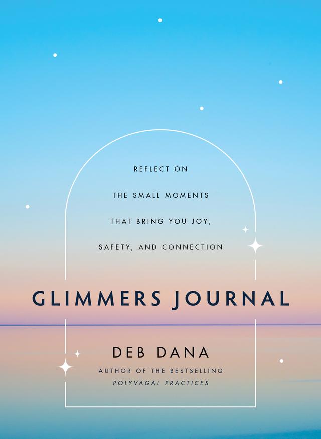 Glimmers Journal by Deb Dana