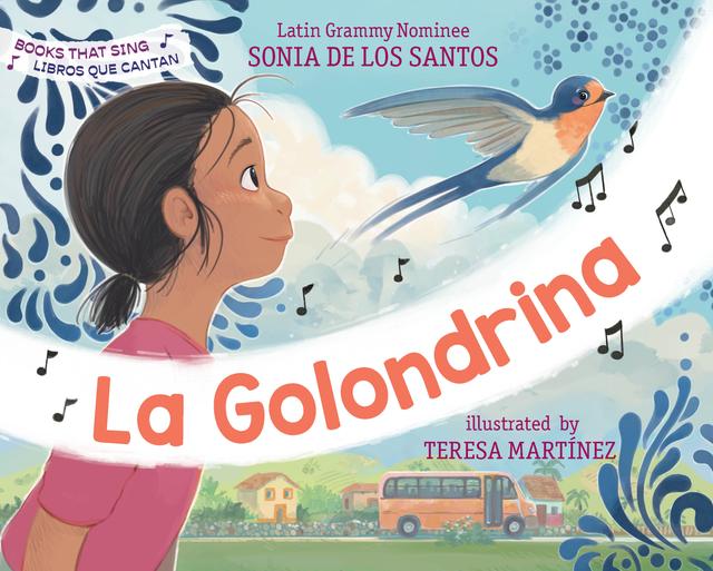 La Golondrina by Sonia De Los Santos, Teresa Martínez