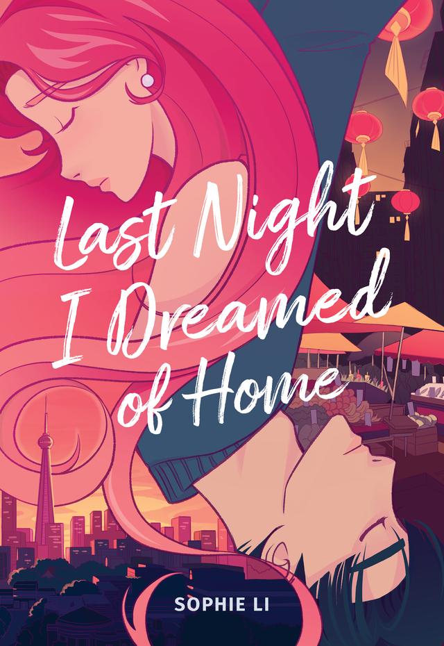 Last Night I Dreamed of Home by Sophie Li