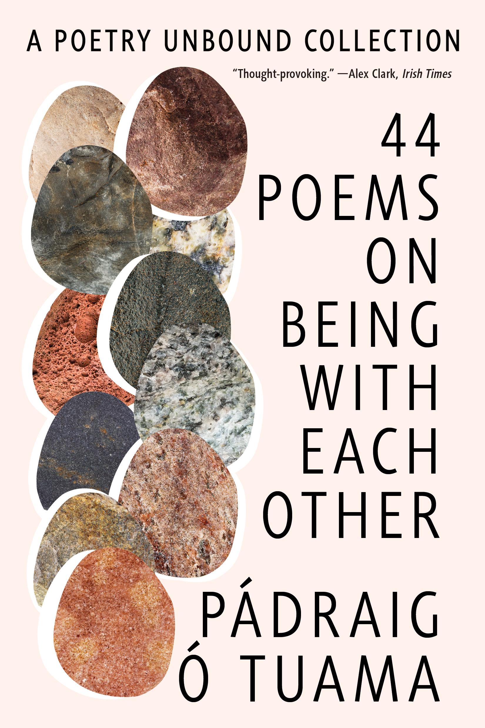 44 Poems on Being with Each Other