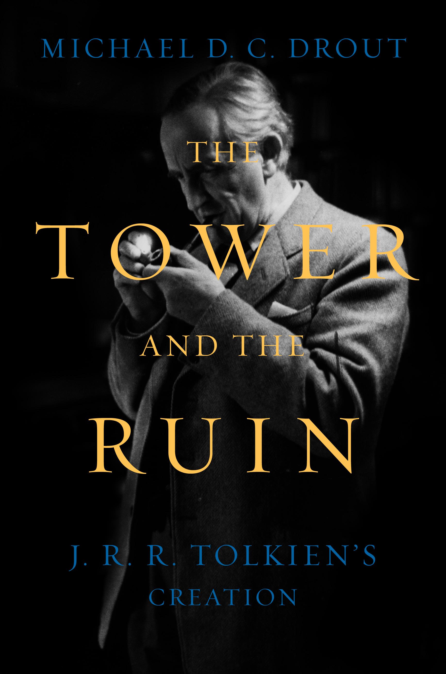 The Tower and the Ruin