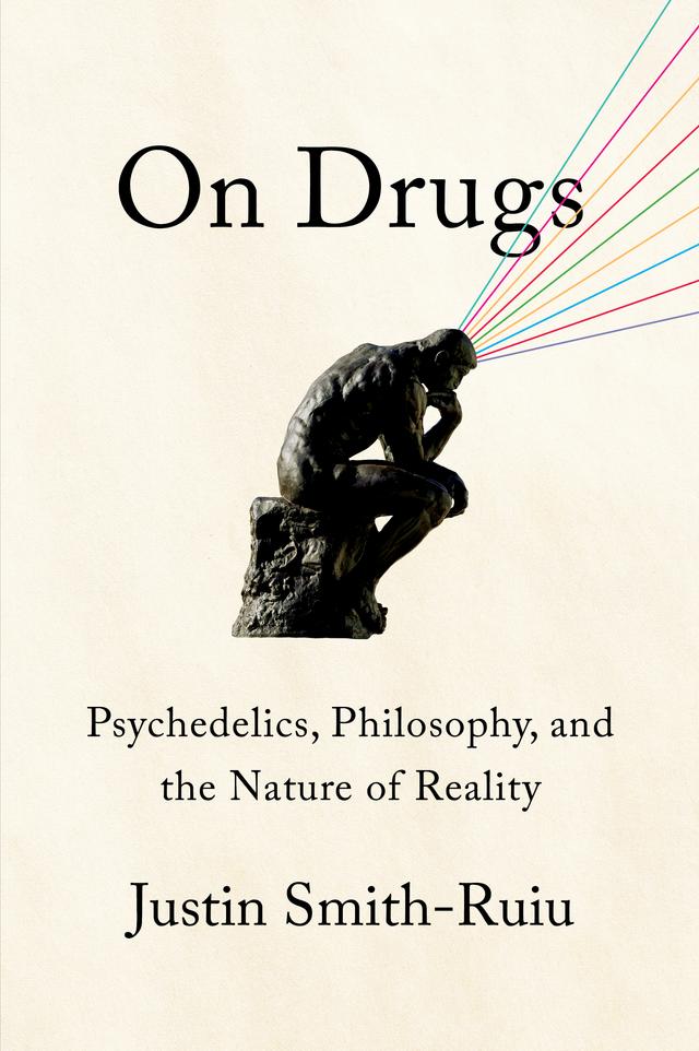 On Drugs by Justin Smith-Ruiu