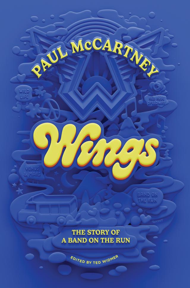 Wings by Paul McCartney, Ted Widmer