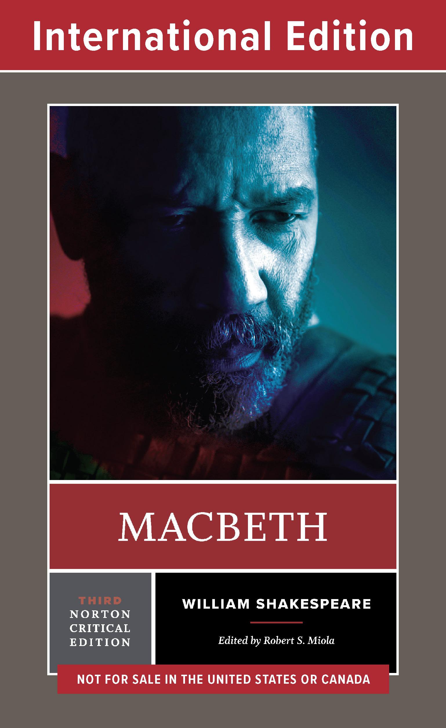 Macbeth: A Norton Critical Edition (Third International Student Edition)