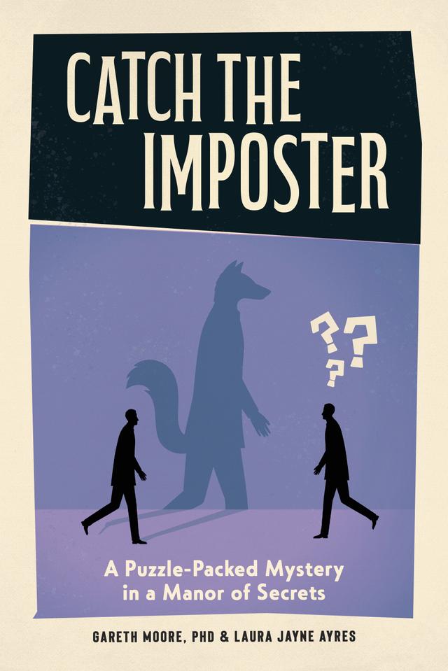 Catch the Imposter by Gareth Moore, Laura Jayne Ayres