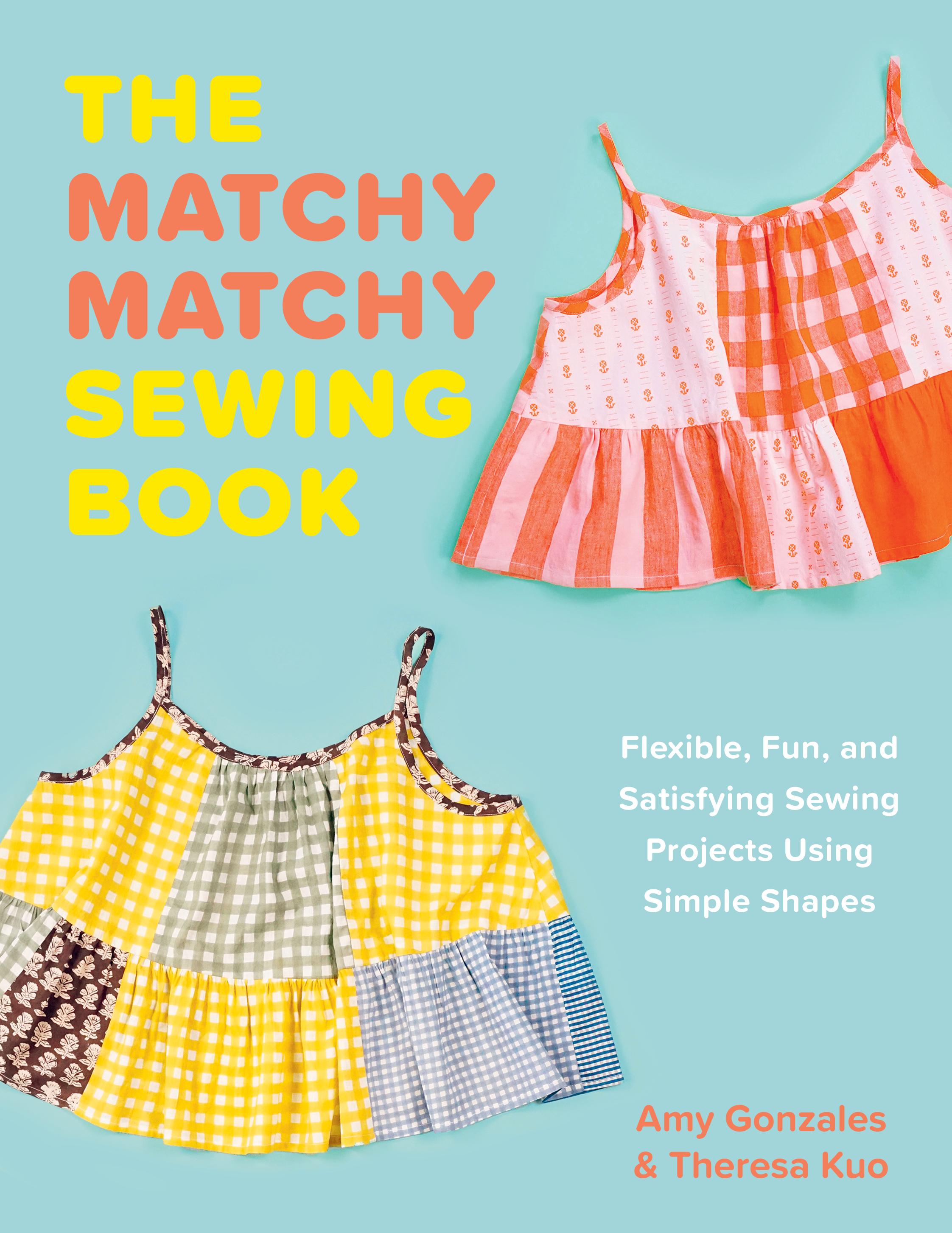 The Matchy Matchy Sewing Book