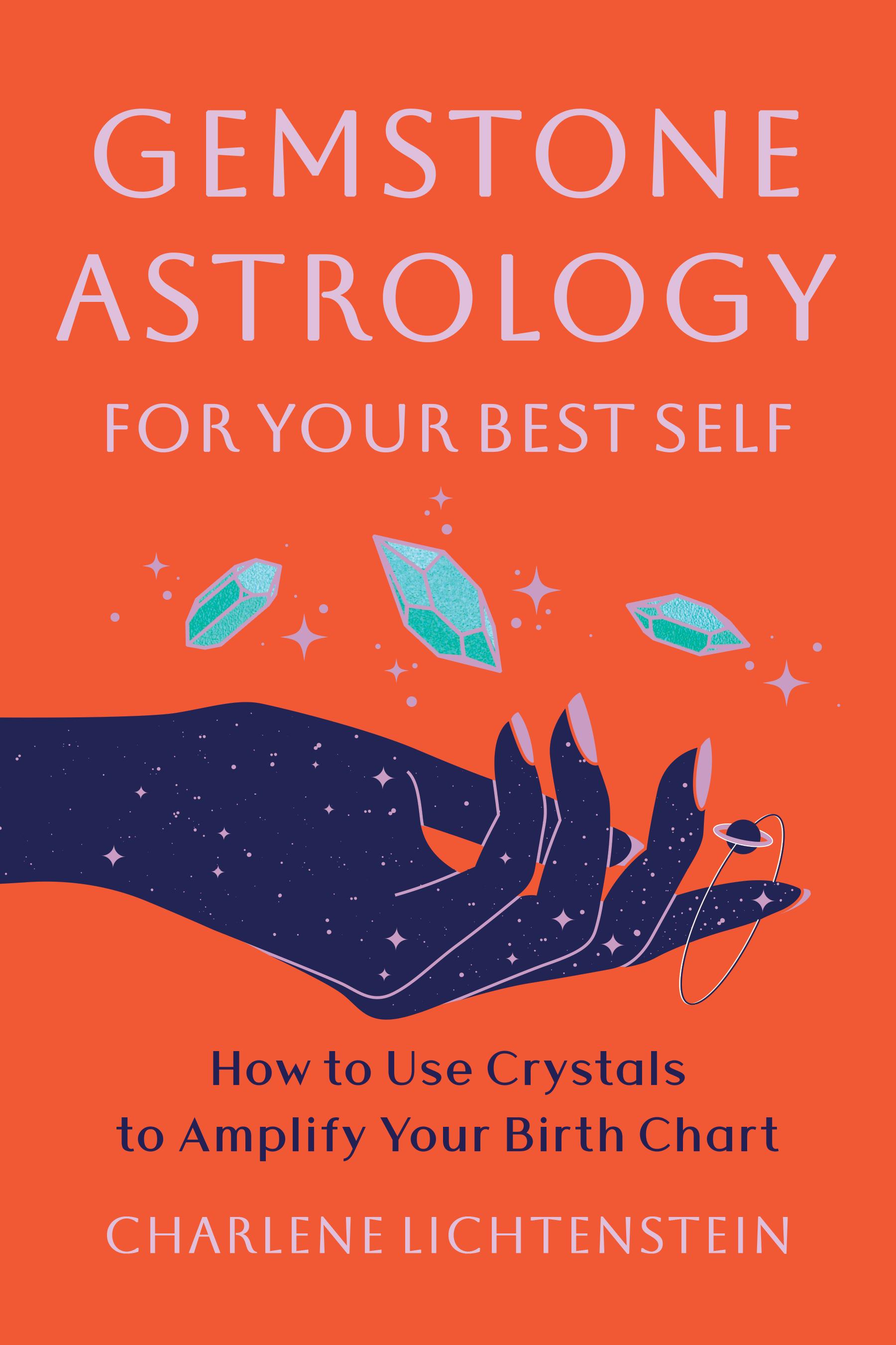 Gemstone Astrology for Your Best Self