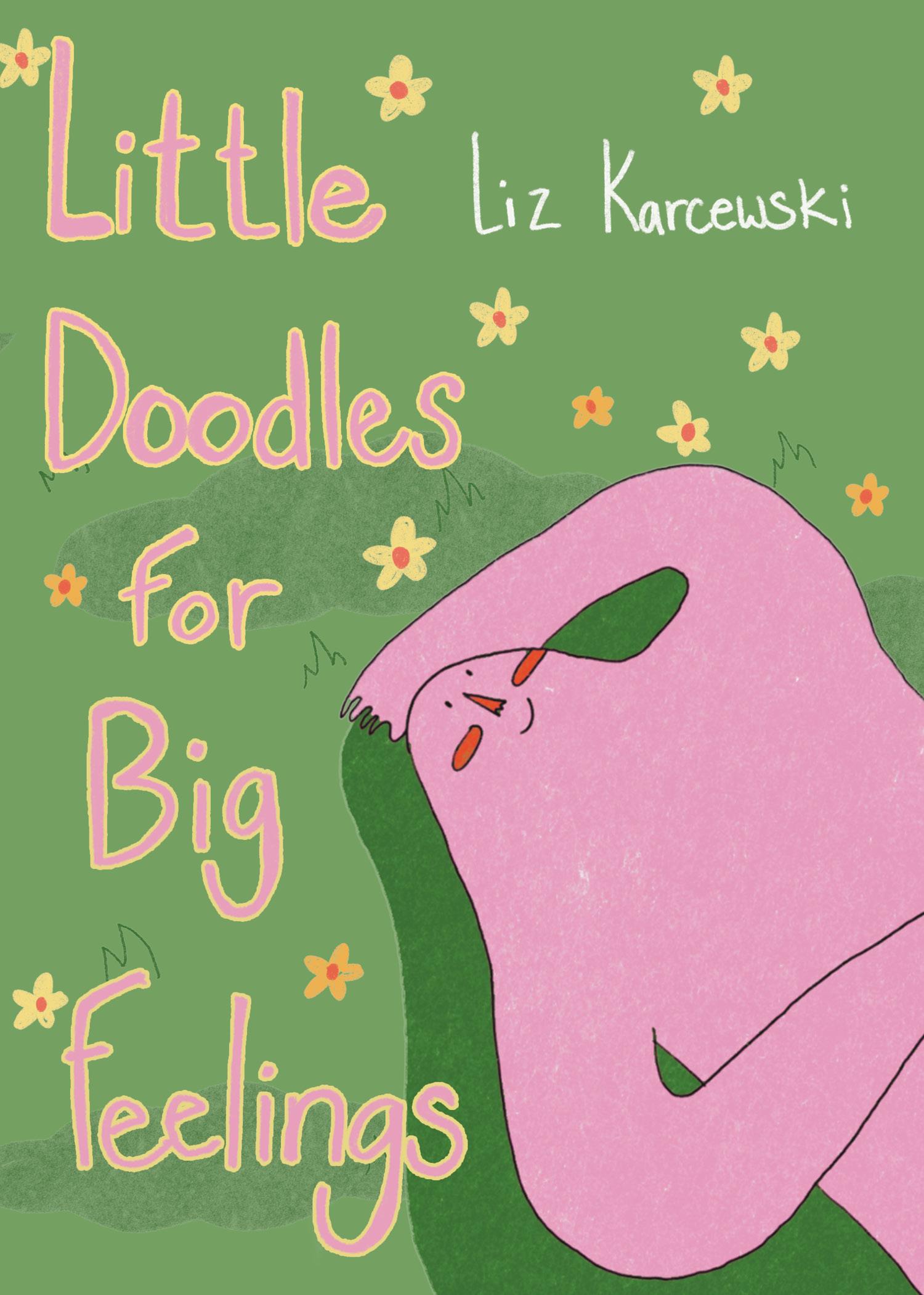 Little Doodles for Big Feelings