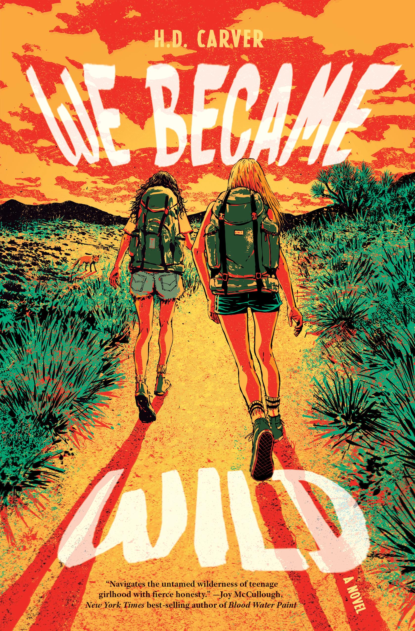 We Became Wild
