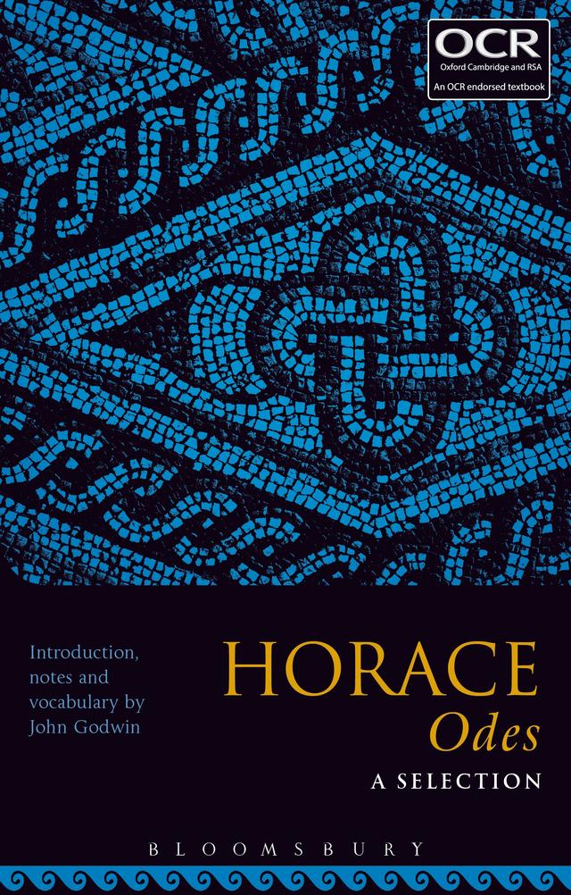 Horace Odes: A Selection by John Godwin