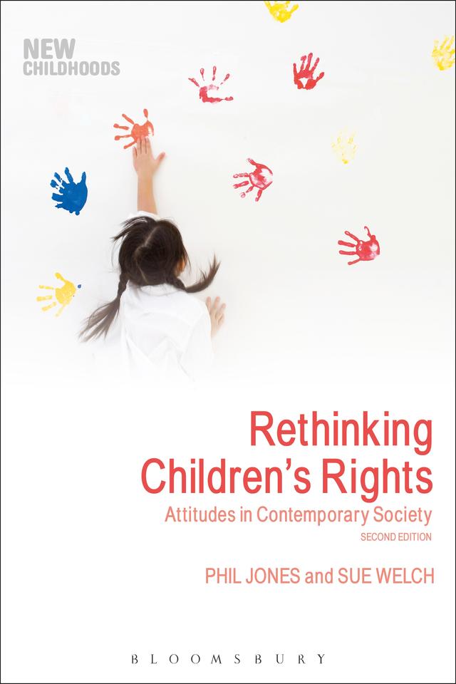 Rethinking Children's Rights by Phil Jones, Sue Welch