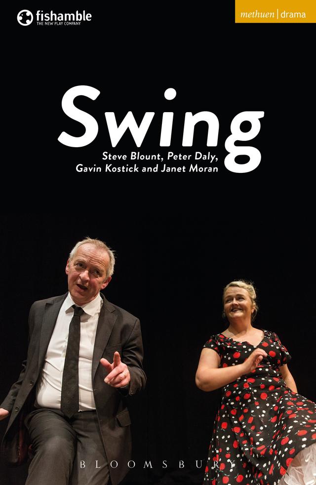 Swing by Gavin Kostick, Janet Moran, Peter Daly, Steve Blount