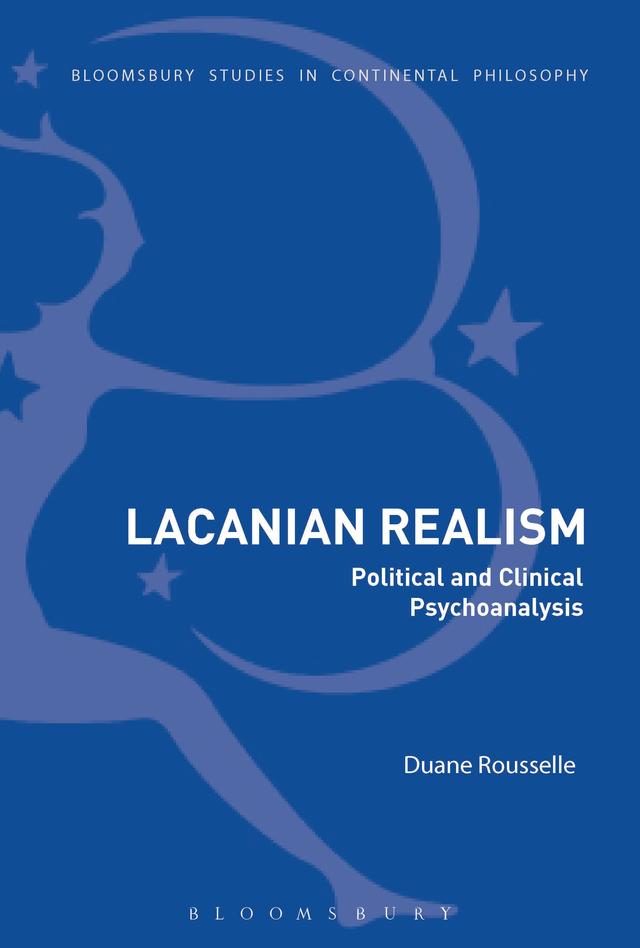 Lacanian Realism by Duane Rousselle